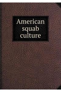 American Squab Culture