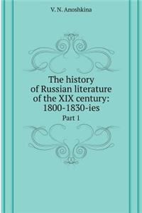 The History of Russian Literature of the XIX Century