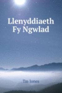 Llenyddiaeth Fy Ngwlad