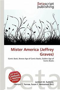 Mister America (Jeffrey Graves)