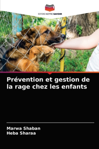 Prévention et gestion de la rage chez les enfants