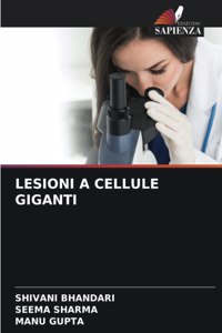 Lesioni a Cellule Giganti