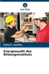 Energieaudit des Bildungsinstituts