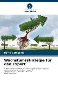 Wachstumsstrategie für den Export