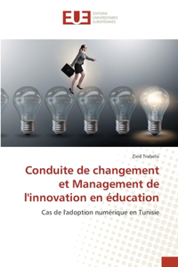 Conduite de changement et Management de l'innovation en éducation