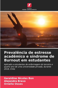 Prevalência de estresse acadêmico e síndrome de Burnout em estudantes
