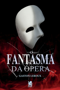 O Fantasma da Ópera