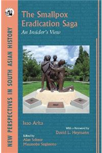 The Smallpox Eradication Saga: An Insider’S View