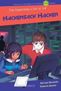 The Harrowing Case Of The Hackensack Hacker