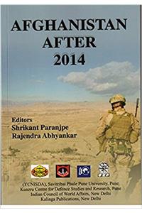 AFGHANISTAN AFTER 2014 (Paperback)