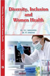 Diversity, Inclusion and Woman Health