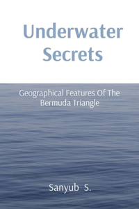 Underwater Secrets