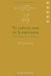 Yo todavia creo en la esperanza