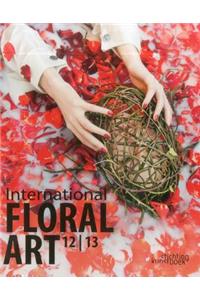 International Floral Art 2012-2013