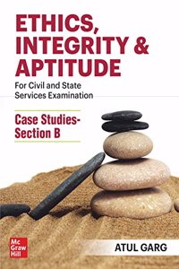 Ethics, Integrity & Aptitude for UPSC |Civil Services Exam|State Administrative Exams
