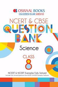 Oswaal NCERT & CBSE Question Bank Class 8 Science (For March 2020 Exam)