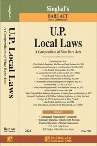 UP Local Laws Bare Act with Comments ( A Compendium of Nine Bare Acts) by Singhal Law Publications