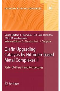 Olefin Upgrading Catalysis by Nitrogen-Based Metal Complexes II