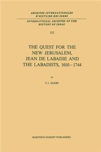 The Quest for the New Jerusalem, Jean de Labadie and the Labadists, 1610–1744