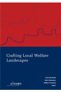 Crafting Local Welfare Landscapes