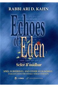 Echoes of Eden: Sefer Bamidbar