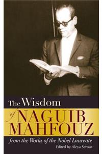 The Wisdom of Naguib Mahfouz