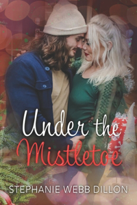 Under the Mistletoe