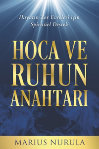 Hoca ve Ruhun Anahtari