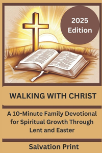 Walking with Christ