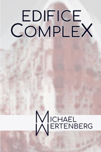 Edifice Complex