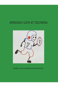 Anbessa's Life at Columbia