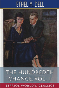 Hundredth Chance, Vol. 1 (Esprios Classics)