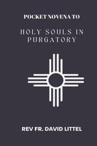 Novena to the Holy Souls in Purgatory