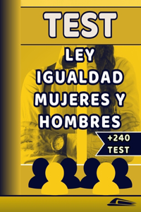 Test Ley Igualdad Entre Mujeres Y Hombres
