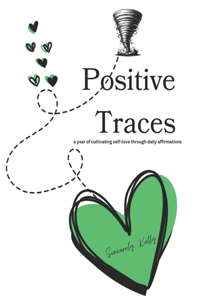 Positive Traces
