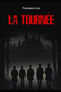 La Tournée