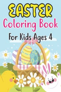 Easter Coloring Book For Kids Ages 4