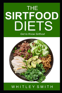 The Sirtfood Diets