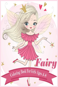 Fairy Coloring Book for Girls Ages 4-8