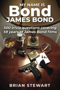 My Name is Bond, James Bond