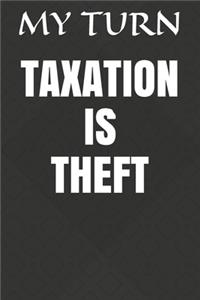 Taxation Is Theft