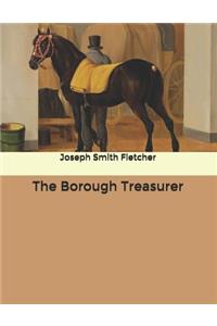The Borough Treasurer