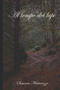 Al tempo dei lupi