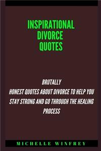 Inspirational Divorce Quotes