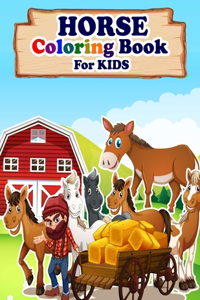 HORSE Coloring Book For Kids