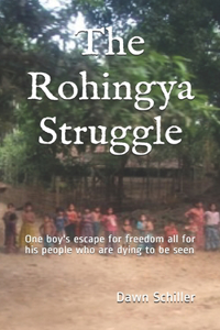 The Rohingya Struggle