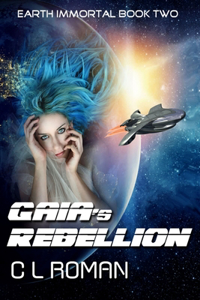 Gaia's Rebellion