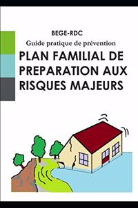 Plan familial de préparation aux risques majeurs