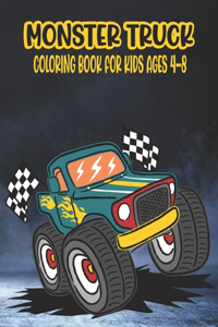 Monster Truck Coloring Book for Kids Ages 4-8