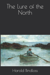 The Lure of the North